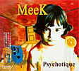 MeeK's Psychotique album Japanese edition